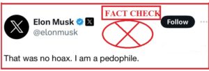 No, Elon Musk didn't post his reply on X saying, 'I am a Pedophile'; Fact Check