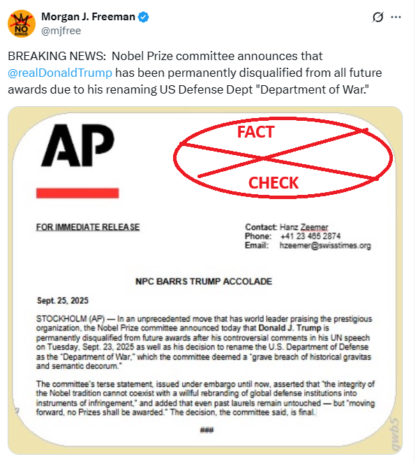 ಅಮೆರಿಕದ ರಕ್ಷಣಾ ಇಲಾಖೆಯನ್ನು ಮರುನಾಮಕರಣ ಮಾಡಿದ ನಂತರ ನೊಬೆಲ್ ಪ್ರಶಸ್ತಿ ಸಮಿತಿಯು ಟ್ರಂಪ್ ರವರನ್ನು ಶಾಶ್ವತವಾಗಿ ಅನರ್ಹಗೊಳಿಸಿತೇ? ಸತ್ಯ ಪರಿಶೀಲನೆ