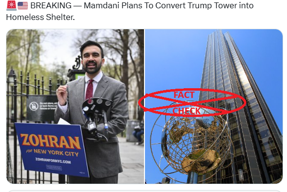 ನ್ಯೂ ಯಾರ್ಕ್ ನಗರದ ಮೇಯರ್ ಚುನಾಯಿತ ಜೋಹ್ರಾನ್ ಮಮ್ದಾನಿ ಟ್ರಂಪ್ ಟವರ್ ಅನ್ನು ನಿರಾಶ್ರಿತರ ಆಶ್ರಯ ತಾಣವನ್ನಾಗಿ ಪರಿವರ್ತಿಸಲು ಯೋಜಿಸಿದ್ದಾರೆಯೇ? ಸತ್ಯ ಪರಿಶೀಲನೆ