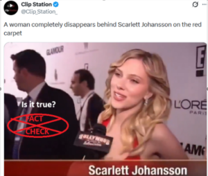 ಈ ವೀಡಿಯೊದಲ್ಲಿ ಸ್ಕಾರ್ಲೆಟ್ ಜೋಹಾನ್ಸನ್ ಅವರ ಹಿಂದೆ ರೆಡ್ ಕಾರ್ಪೆಟ್ ಮೇಲೆ ಮಹಿಳೆಯೊಬ್ಬರು ಕಣ್ಮರೆಯಾಗುತ್ತಿರುವುದು ಕಾಣುತ್ತದೆಯೇ? ಸತ್ಯ ಪರಿಶೀಲನೆ