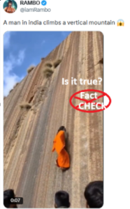 ಈ ವೈರಲ್ ವೀಡಿಯೊದಲ್ಲಿ ನಿಜವಾಗಿಯೂ ಭಾರತದಲ್ಲಿ ಒಬ್ಬ ವ್ಯಕ್ತಿ ಕೆಳಗಿನಿಂದ ನೇರ ರೇಖೆಯಲ್ಲಿ ಪರ್ವತ ಹತ್ತುವುದನ್ನು ತೋರಿಸಲಾಗಿದೆಯೇ? ಸತ್ಯ ಪರಿಶೀಲನೆ.