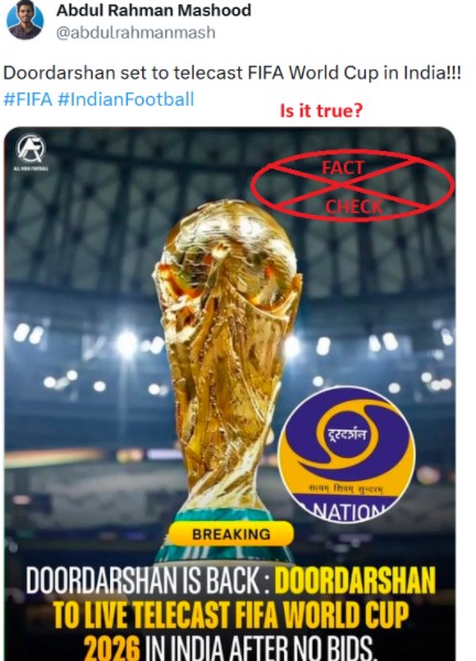 ದೂರದರ್ಶನವು ನಿಜವಾಗಿಯೂ ಭಾರತದಲ್ಲಿ FIFA ವಿಶ್ವಕಪ್ 2026 ಅನ್ನು ಪ್ರಸಾರ ಮಾಡಲಿದೆಯೇ? ಸತ್ಯ ಪರಿಶೀಲನೆ